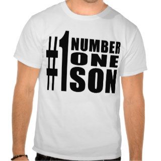 Sons Birthdays Gifts  Number One Son Tee Shirt