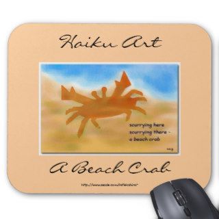 A Beach Crab Haiku Art Mousepad
