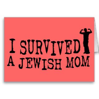 I Survived a Jewish mom   Jew humor Card