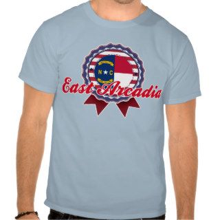 East Arcadia, NC Tshirt