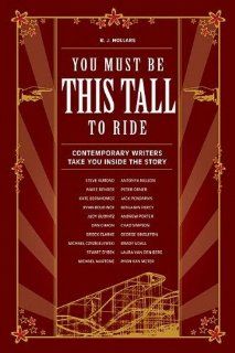 You Must Be This Tall to Ride B. J. Hollars Books
