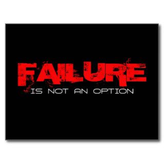FAILURE Is not an Option Postcard