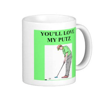 golf puts putz joke, golf puts putz joke mug