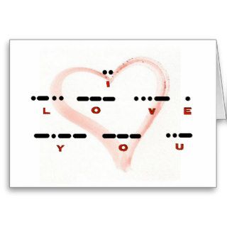 I LOVE YOU   Morse Code & Letters Card