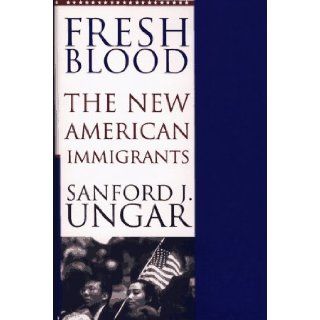 Fresh Blood Sanford J. Ungar 9780684808604 Books