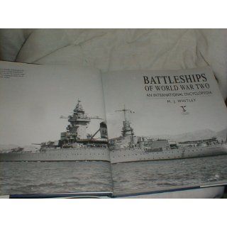 Battleships of World War Two An International Encyclopedia M.J. Whitley 9781854093868 Books