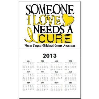  Needs A Cure CHILDHOOD CANCER Calendar Print   Standard   Wall Calendars