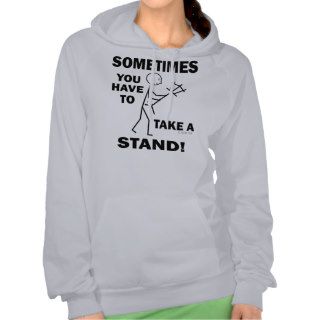 Sometimes You Have To Take A Stand T Shirt