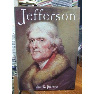 Jefferson Saul Padover 9781422359495 Books