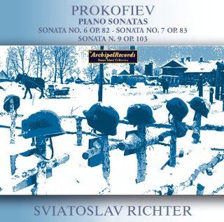 Prokofiev Piano Sonatas, Nos. 6, Op. 82 / No. 7, Op. 83 / No. 9, Op. 103 Music