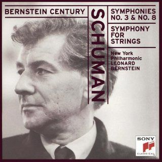 Schuman Symphonies Nos. 3, 5 ("Symphony for Strings")  & 8 Music