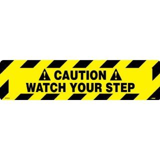 NMC WFS625 Walk On Floor Sign, "CAUTION WATCH YOUR STEP", 24" Width x 6" Height, Pressure Sensitive Vinyl, Black On Yellow