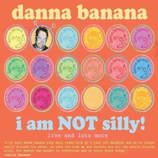 I Am Not Silly Music