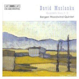 David Maslanka Quintets Nos. 1 3 Music
