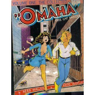 Omaha. The Cat Dancer. Volume One. Fourth Printing. 1992. Reed Waller, Kate Worley Books