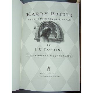 Harry Potter and the Prisoner of Azkaban J.K. Rowling, Mary GrandPr 9780439136365  Children's Books