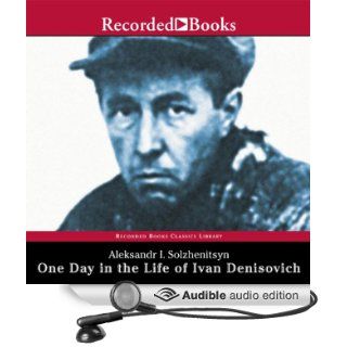 One Day in the Life of Ivan Denisovich (Audible Audio Edition) Aleksandr Solzhenitsyn, Frank Muller Books