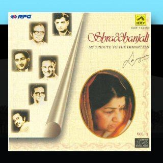 Shraddhanjali My Tribute to the Immortals Music