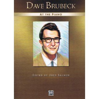 Dave Brubeck at the Piano Piano Solos Staff, Alfred Publishing 9780739057353 Books