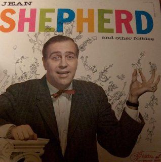 Jean Shepherd and other foibles Music