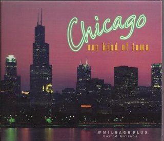 Chicago   Our Kind of Town Music