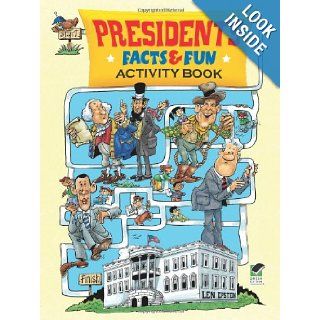 Presidents Facts and Fun Activity Book (Dover Children's Activity Books) Len Epstein 9780486482774  Kids' Books