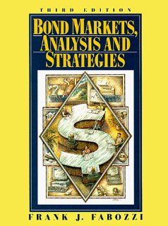 Bond Markets Analysis and Strategies Frank J. Fabozzi 9780133391510 Books