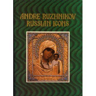 Russian Icons Andre Ruzhnikov Books
