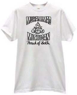 MUHAMMAD AND MICHIGAN PROUD OF BOTH ISLAM STATE PRIDE T SHIRT Clothing