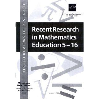 Recent Research in Mathematics Education 5 16 (OFSTED reviews of research) Mike Askew 9780113500499 Books