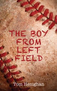 The Boy From Left Field (Paperback) Sports