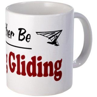  Rather Be Hang Gliding Mug   Standard Kitchen & Dining