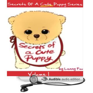 Secrets of a Cute Puppy Fun Stories for Kids, Bedtime Stories for Children (Audible Audio Edition) Lenny Fox, Carin Gilfry Books