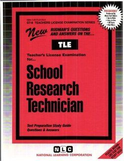 School Research Technician(Passbooks) Jack Rudman 9780837381282 Books