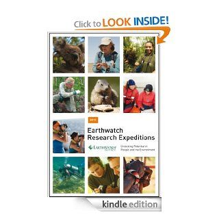 2013 Earthwatch Research Expedition Guide   Kindle edition by Lisa Rudy, Ed Wilson, Nigel Winser, Neil Parkes. Politics & Social Sciences Kindle eBooks @ .