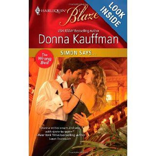 Simon Says Donna Kauffman 9780373795581 Books
