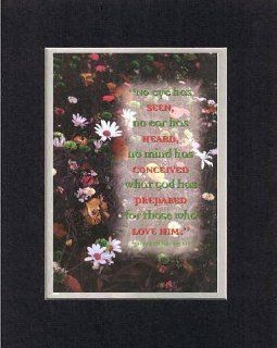No Eye has Seen, No Ear has heard   1 Corinthians 29 NIV. . . 8 x 10 Inches Biblical/Religious Verses set in Double Beveled Matting (Black on White)   A Timeless and Priceless Poetry Keepsake Collection   Decorative Plaques