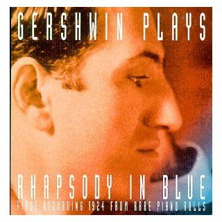 Gershwin Rhapsody in Blue   First recording from rare piano rolls; American in Paris   for 2 pianos from unpublished original score; Promenade for piano and orchestra (from Shall We Dance) CDs & Vinyl