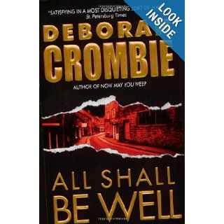 All Shall Be Well (Duncan Kincaid/Gemma James Novels) Deborah Crombie 9780060534394 Books