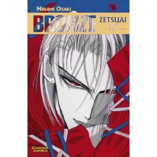 Bronze   Zetsuai since 1989, Bd.7 Minami Ozaki 9783551747877 Books