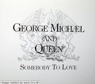 George Michael And Queen   Somebody To Love   Parlophone   7243 8 80582 2 3 Music