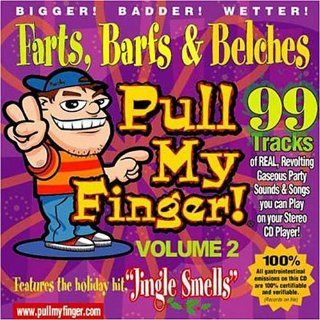 Pull My Finger 2 Farts Barfs & Belches CDs & Vinyl