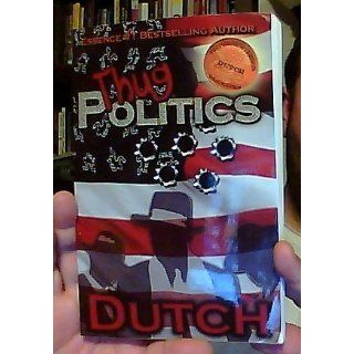 Thug Politics Dutch 9780980204711 Books