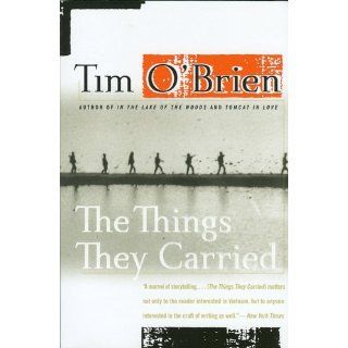 The Things They Carried Tim O'Brien 9780618706419 Books