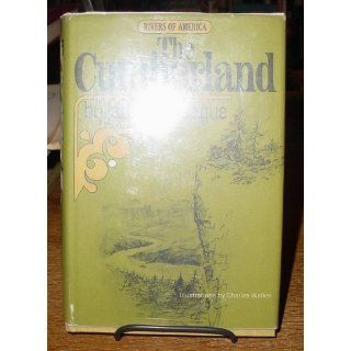 The Cumberland (Rivers of America) James McCague 9780030857645 Books