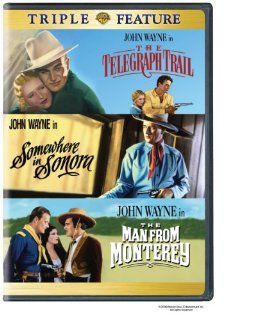 The Telegraph Trail / Somewhere in Sonora / The Man from Monterey John Wayne Movies & TV