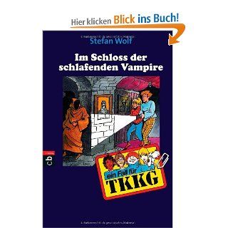 TKKG   Im Schloss der schlafenden Vampire Band 84 Stefan Wolf Bücher