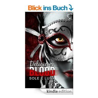 Delicious Blood eBook Sole e Luna Kindle Shop