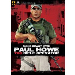 Make Ready with Paul Howe Tac Rifle Operator DVD   Shopping