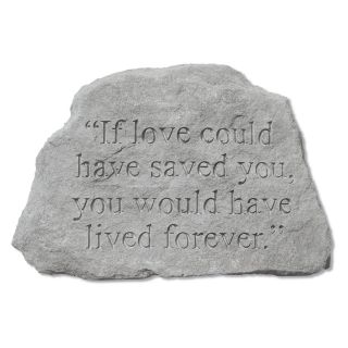 If Love Could Have Saved You Memorial Accent Stone   Garden & Memorial Stones
